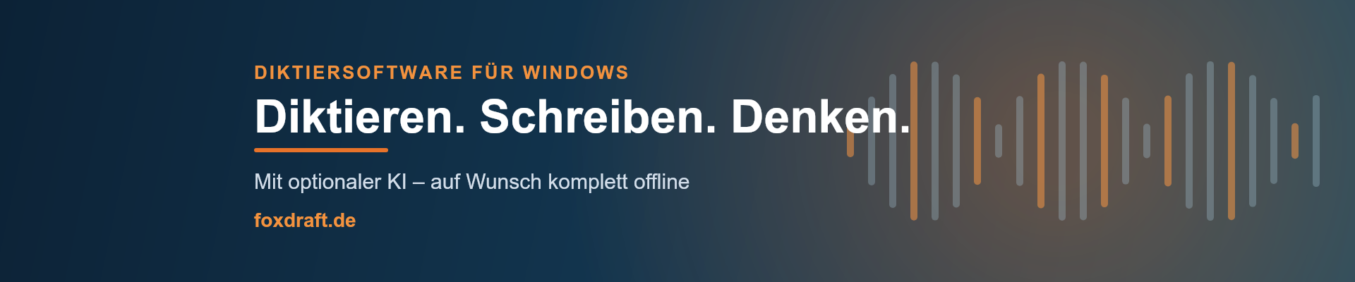 FoxDraft, Diktiersoftware für Windows: Diktieren. Schreiben. Denken.